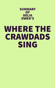 Image for Summary of Delia Owens's Where the Crawdads Sing