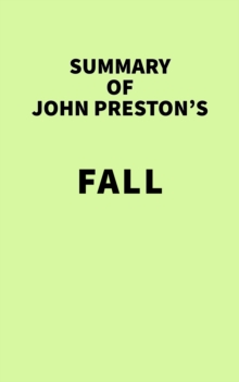 Image for Summary of John Preston's Fall
