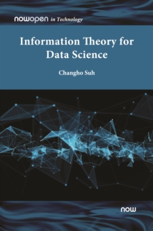 Image for Information Theory for Data Science