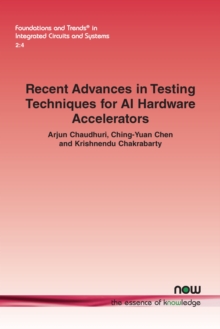 Image for Recent Advances in Testing Techniques for AI Hardware Accelerators