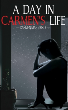 Image for A day in Carmen's life