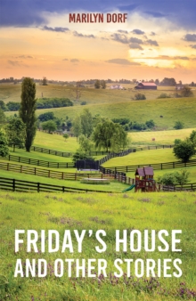 Friday’s House and Other Stories