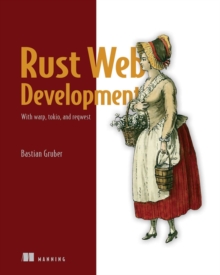 Image for Rust Web Development: With Warp, Tokio, and Reqwest