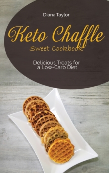 Image for Keto Chaffle Sweet Cookbook