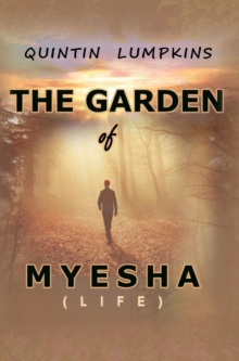 Image for Garden of Myesha