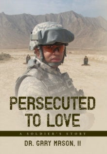 Image for Persecuted to Love