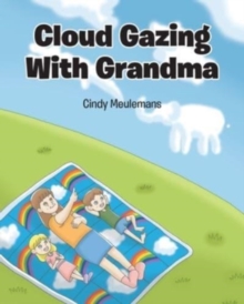 Image for Cloud Gazing With Grandma