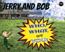 Image for Jerry and Bob, The Mighty Hunters