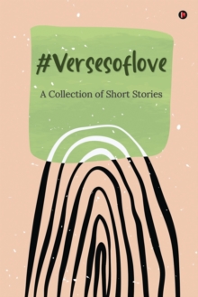 Image for #versesoflove : A Collection of Short Stories
