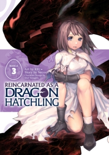 Reincarnated as a Dragon Hatchling (Manga) Vol. 3