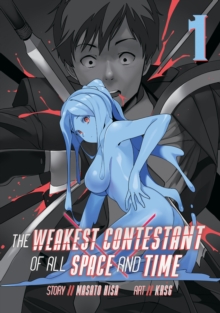 Weakest Contestant of All Space and Time Vol. 1
