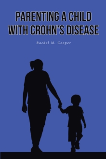Image for Parenting A Child With Crohn's Disease