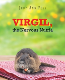 Image for Virgil, The Nervous Nutria
