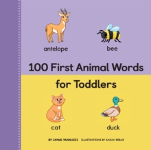 Image for 100 First Animal Words for Toddlers