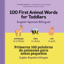 Image for 100 First Animal Words for Toddlers English - Spanish Bilingual