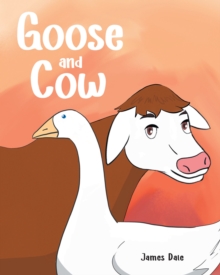 Image for Goose and Cow