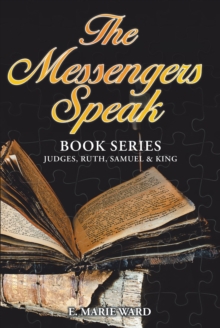 Image for Messengers Speak: Book Series: Judges, Ruth, Samuel & King