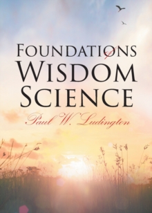 Image for Foundations of Wisdom Science