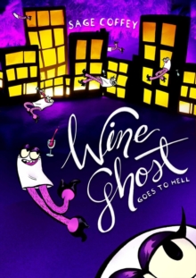 Image for Wine Ghost Goes to Hell