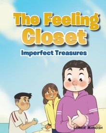 Image for Feeling Closet: Imperfect Treasures