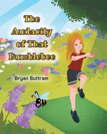 Image for Audacity of That Bumblebee