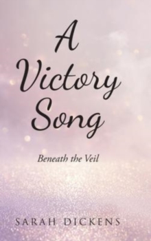 Image for A Victory Song : Beneath the Veil