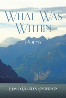 Image for What Was Within: Poems