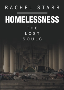 Image for Homelessness: The Lost Souls