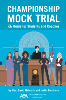 Image for Championship Mock Trial : The Guide for Students and Coaches