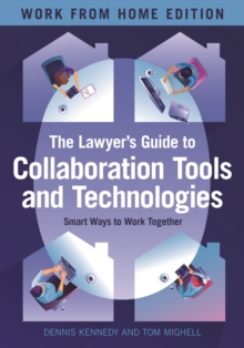 Image for The Lawyer's Guide to Collaboration Tools and Technologies: Smart Ways to Work Together