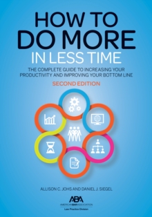 Image for How to Do More in Less Time : The Complete Guide to Increasing Your Productivity and Improving Your Bottom Line, Second Edition
