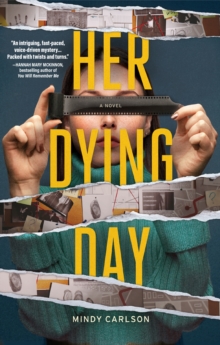 Her Dying Day: A Novel