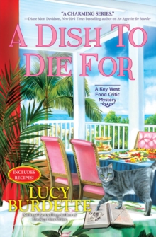 A Dish to Die For: A Key West Food Critic Mystery