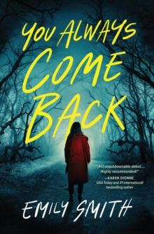 Image for You Always Come Back : A Novel