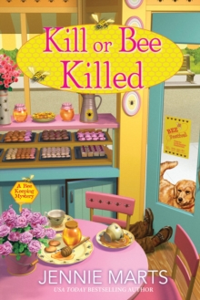 Image for Kill or Bee Killed