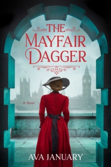 The Mayfair Dagger: A Novel