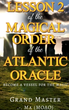 Image for Lesson 2 of the Magical Order of the Atlantic Oracle