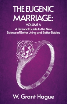 Image for The Eugenic Marriage IV