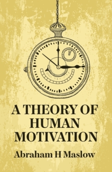 Image for A Theory Of Human Motivation