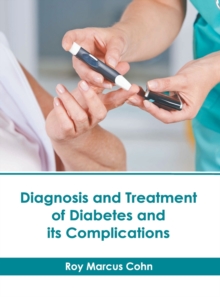 Image for Diagnosis and Treatment of Diabetes and Its Complications