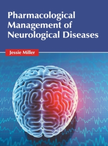Image for Pharmacological Management of Neurological Diseases