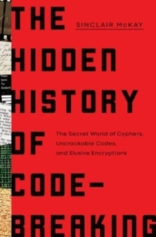 Image for The Hidden History of Code-Breaking