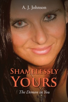 Image for Shamelessly Yours: The Demon in You