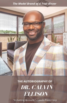 Image for The Autobiography of Dr. Calvin Ellison