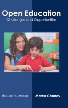 Image for Open Education: Challenges and Opportunities