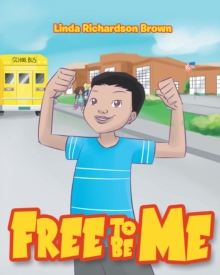 Image for FREE TO BE ME