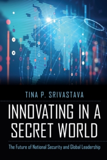 Innovating in a Secret World