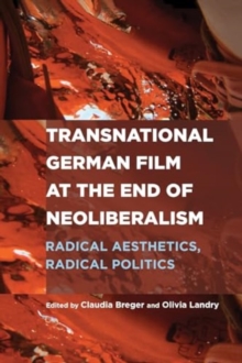 Image for Transnational German Film at the End of Neoliberalism