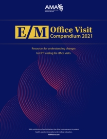 Image for E/M Office Visit Compendium 2021