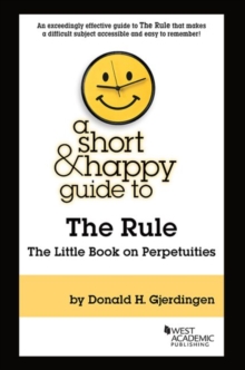 Short & Happy Guide to the Rule